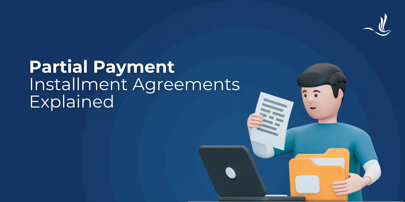 Partial Payment Installment Agreements Explained - Illustration of a Man holding file with Taxes in front of a computer