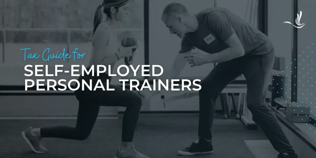 Tax Guide for Self-Employed Personal Trainers