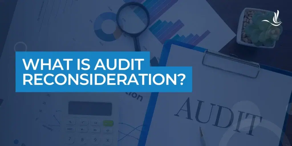 What is Audit Reconsideration?