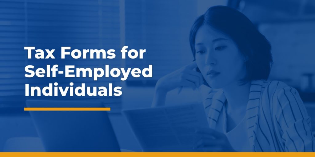 Tax Forms for SelfEmployed Individuals