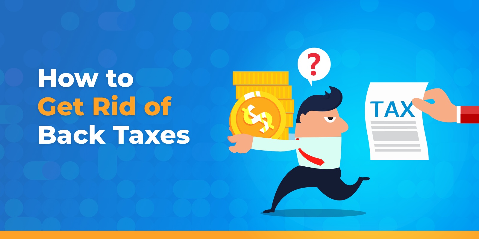 how to get rid of back taxes