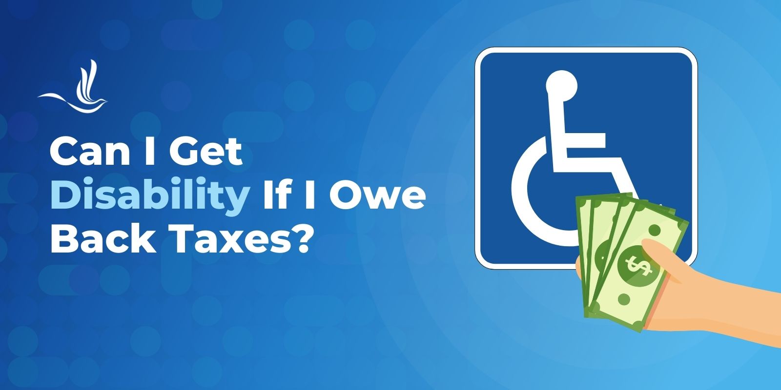 can i get disability if i owe back taxes