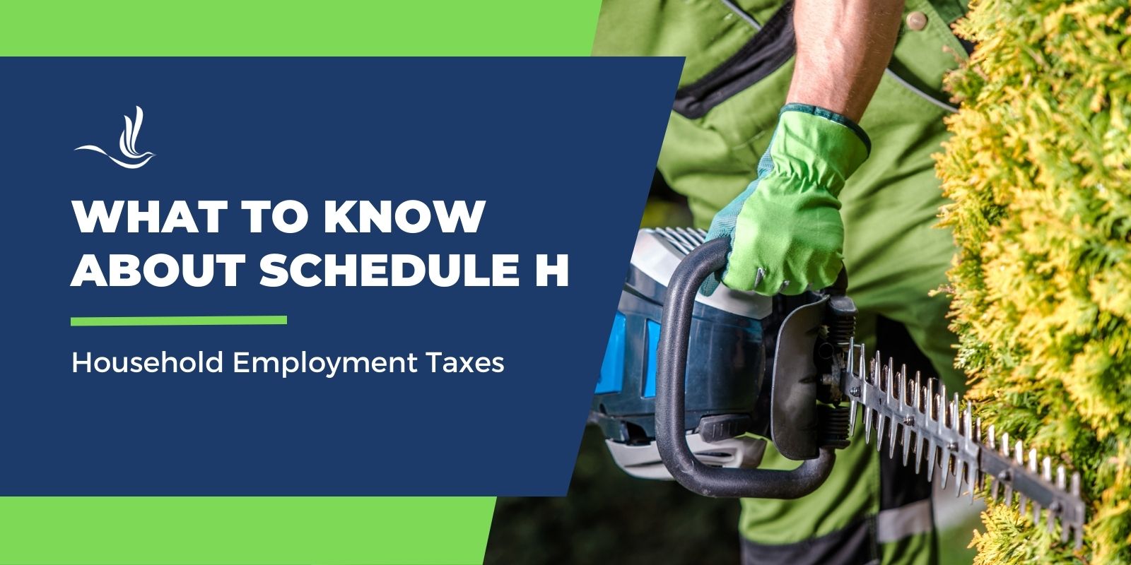 what to know about schedule h household employment taxes