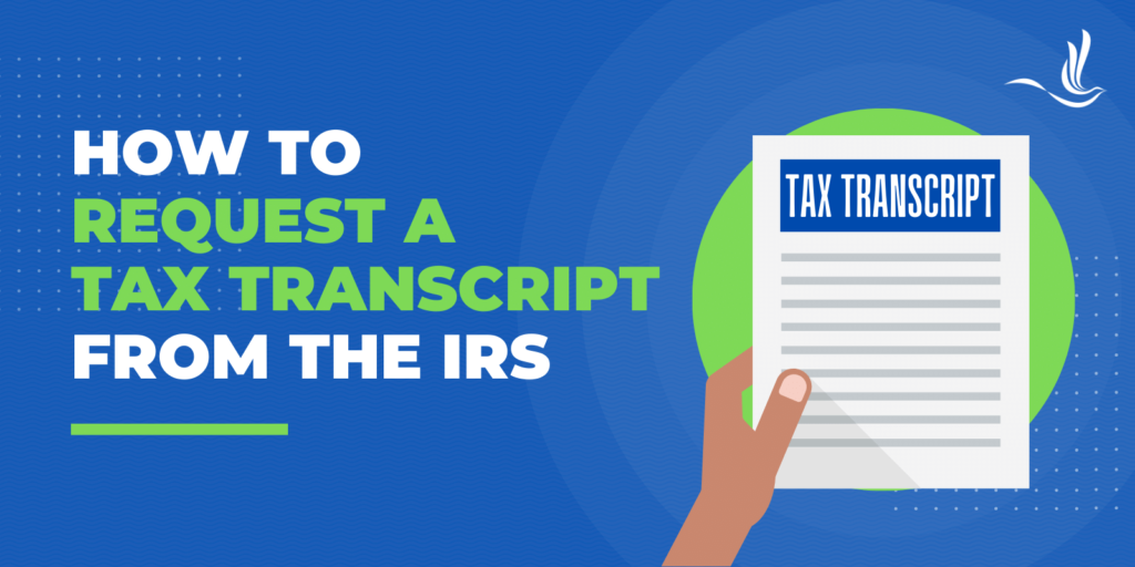 how to request a tax transcript from the irs
