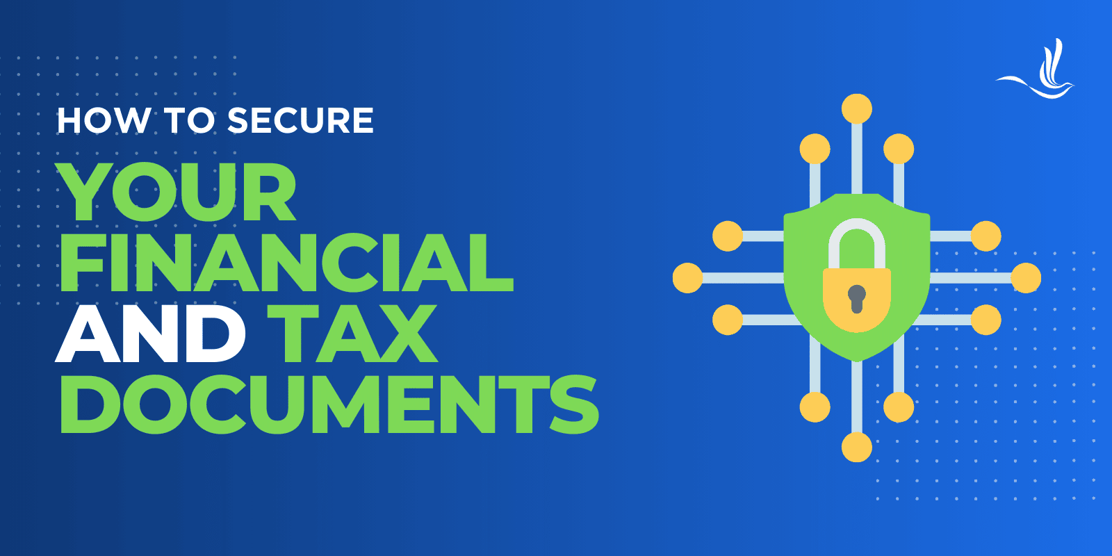 how to secure your financial and tax documents