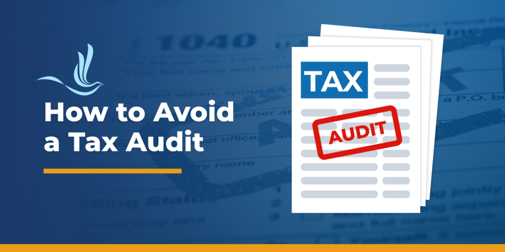 How to Avoid an IRS Audit