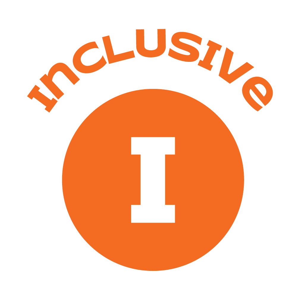 I is for Inclusive. We celebrate diversity and treat each other with respect.