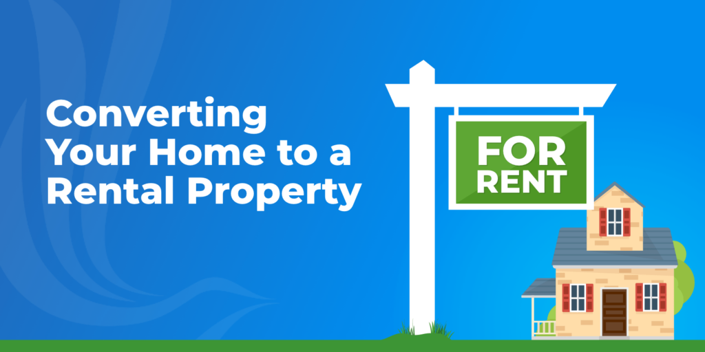 converting to a rental property