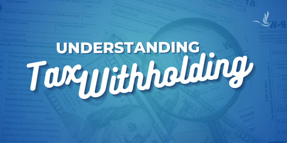 understand your withholdings