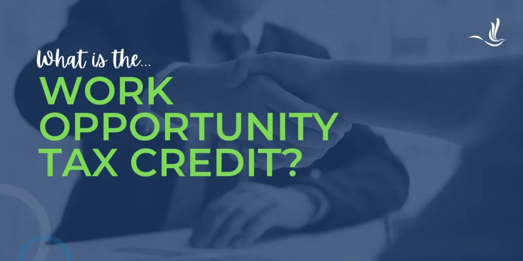 What is the Work Opportunity Tax Credit?