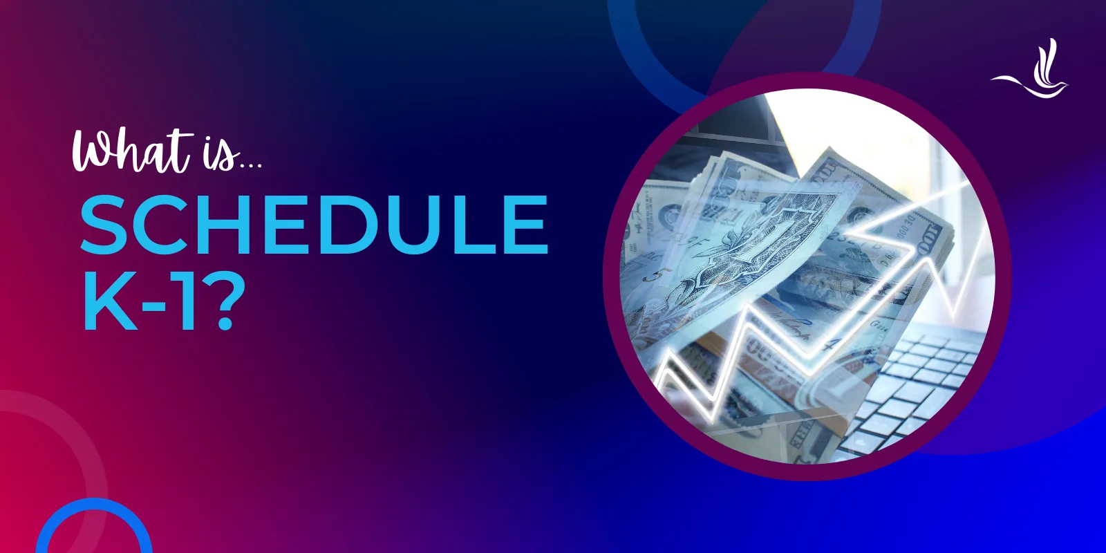 What is Schedule K-1?  | Optima Tax Relief What is Schedule K-1?  | Optima Tax Relief
