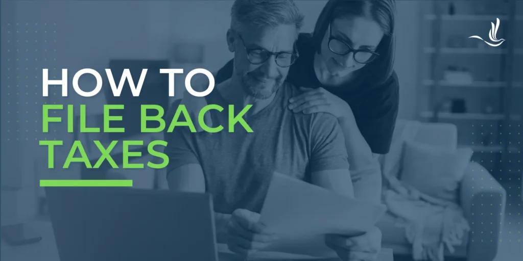 How to File Back Taxes 