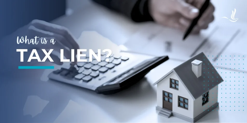 What is a Tax Lien? 