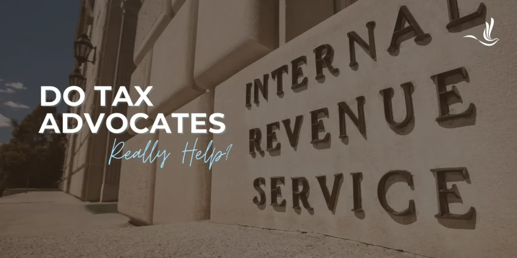 Do Tax Advocates Really Help? 