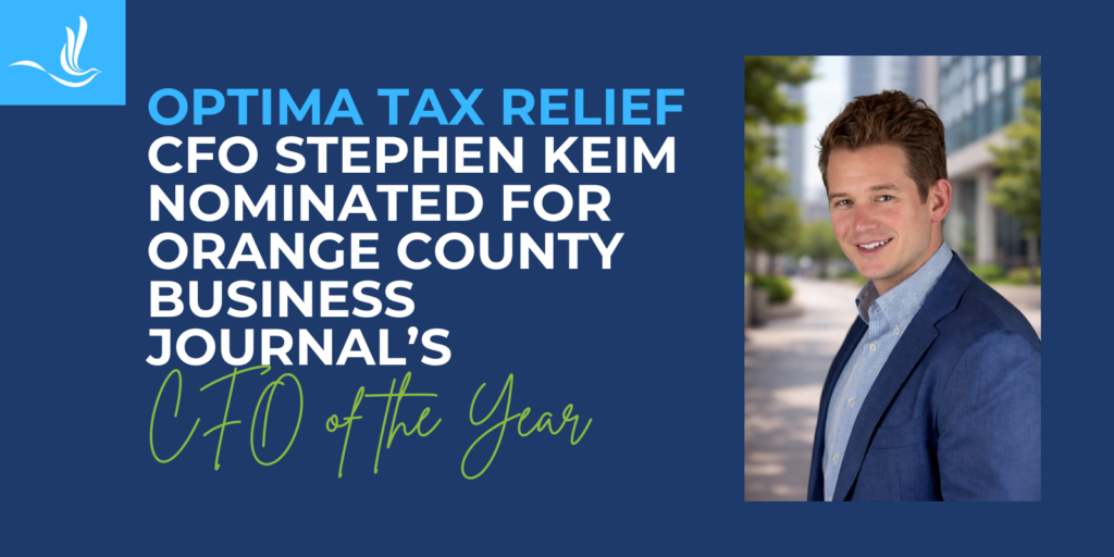 Optima Tax Relief CFO Stephen Keim Nominated for Orange County Business Journal’s CFO of the Year