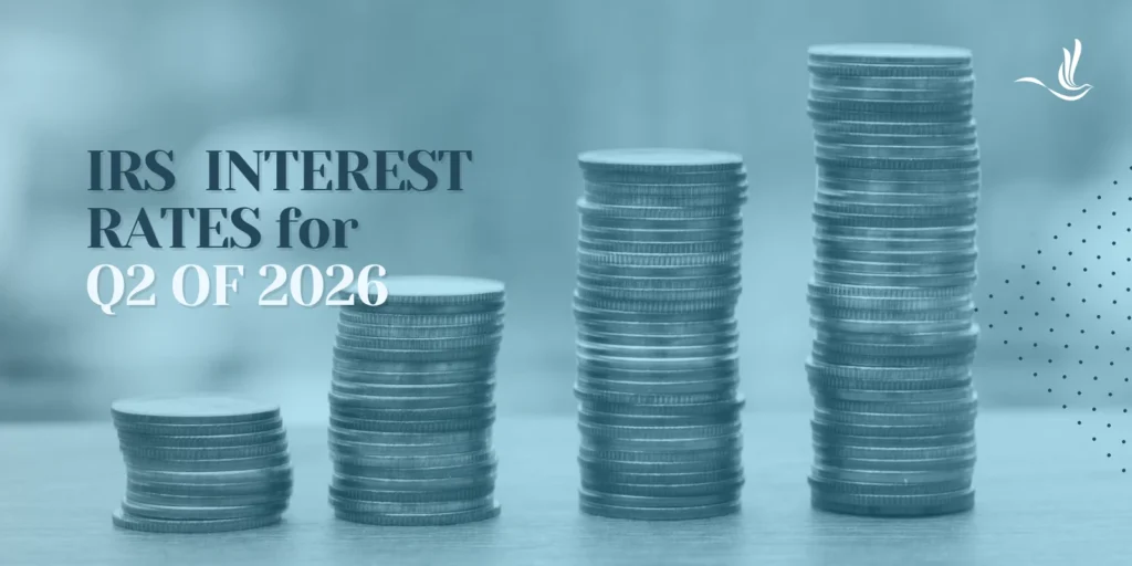 IRS Interest Rates for Q2 2026 Are Decreasing: Here's What You Need to Know 